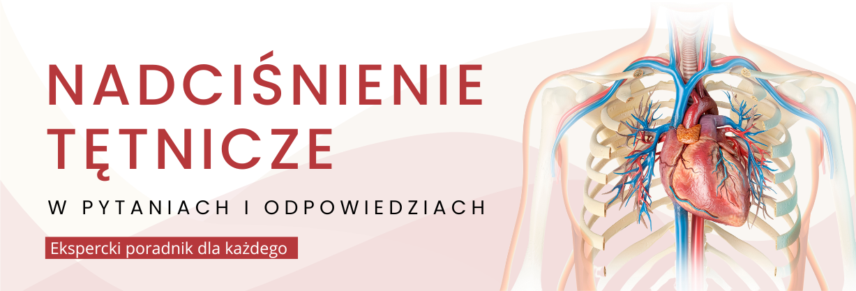 Ilustracja przedstawiająca ludzki tors z widocznym układem krwionośnym i sercem, po lewej stronie duży napis: 'Nadciśnienie tętnicze w pytaniach i odpowiedziach'. Poniżej znajduje się pasek z napisem: 'Ekspercki poradnik dla każdego'.